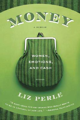 Money: A Memoir