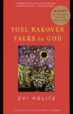 Yosl Rakover Talks To God