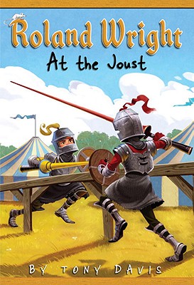 Roland Wright: At the Joust