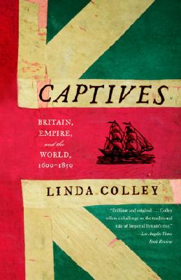 Captives: On the Boundaries of Empire, 1600-1850