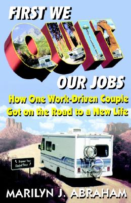 First We Quit Our Jobs