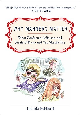 Why Manners Matter