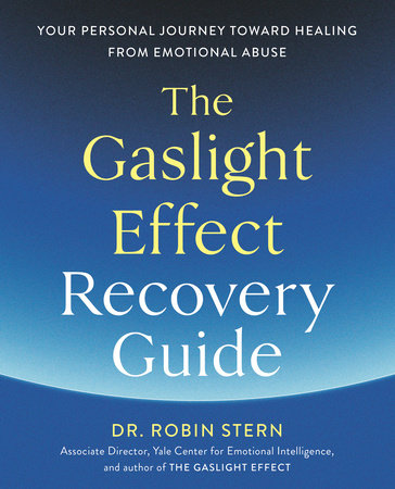 The Gaslight Effect Recovery Guide