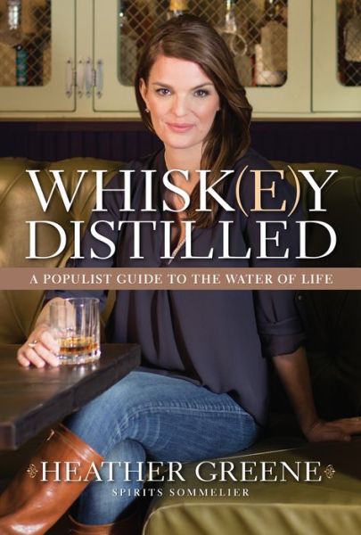 Whisk(e)y Distilled
