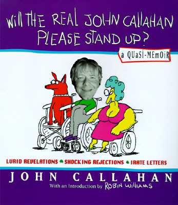 Will the Real John Callahan Please Stand Up?