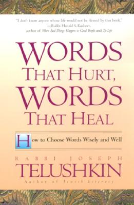 Words That Hurt, Words That Heal