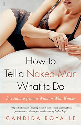 How to Tell a Naked Man What to Do