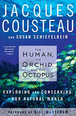 The Human, the Orchid, and the Octopus