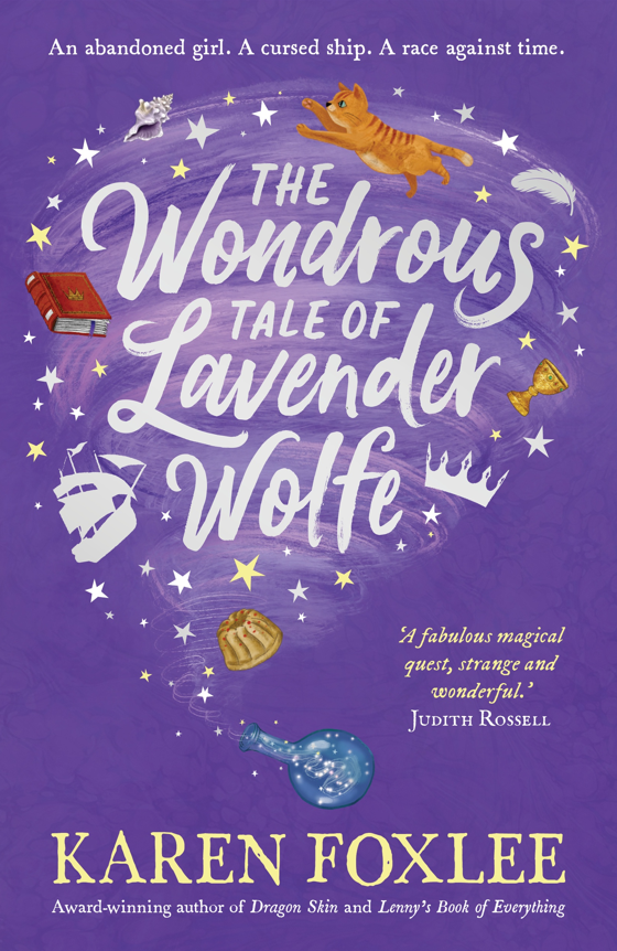 The Wondrous Tale of Lavender Wolfe