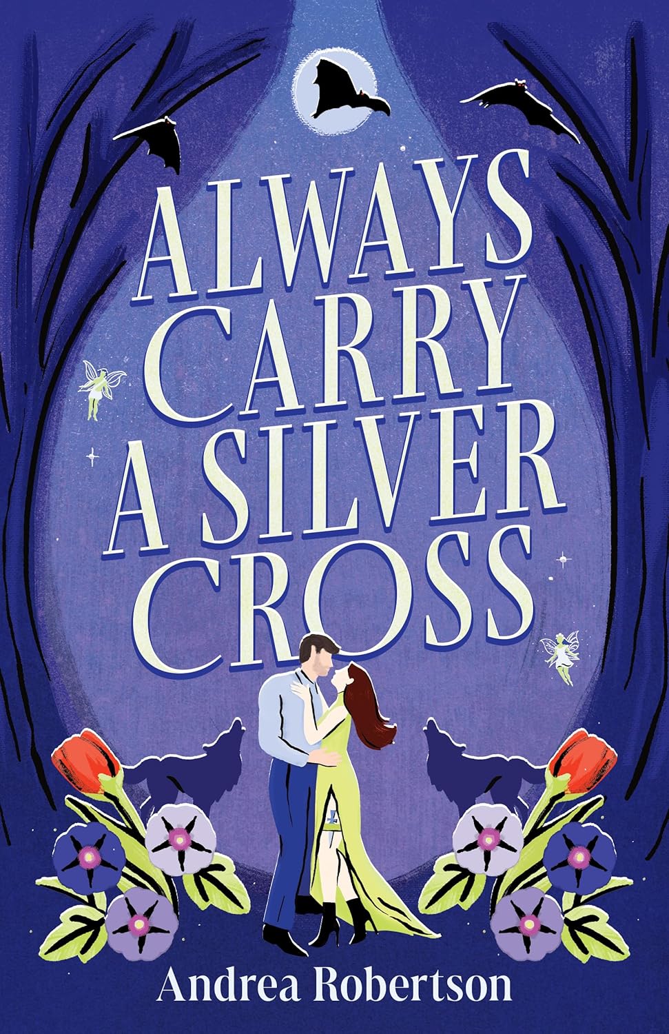 Always Carry a Silver Cross Always Carry a Silver Cross