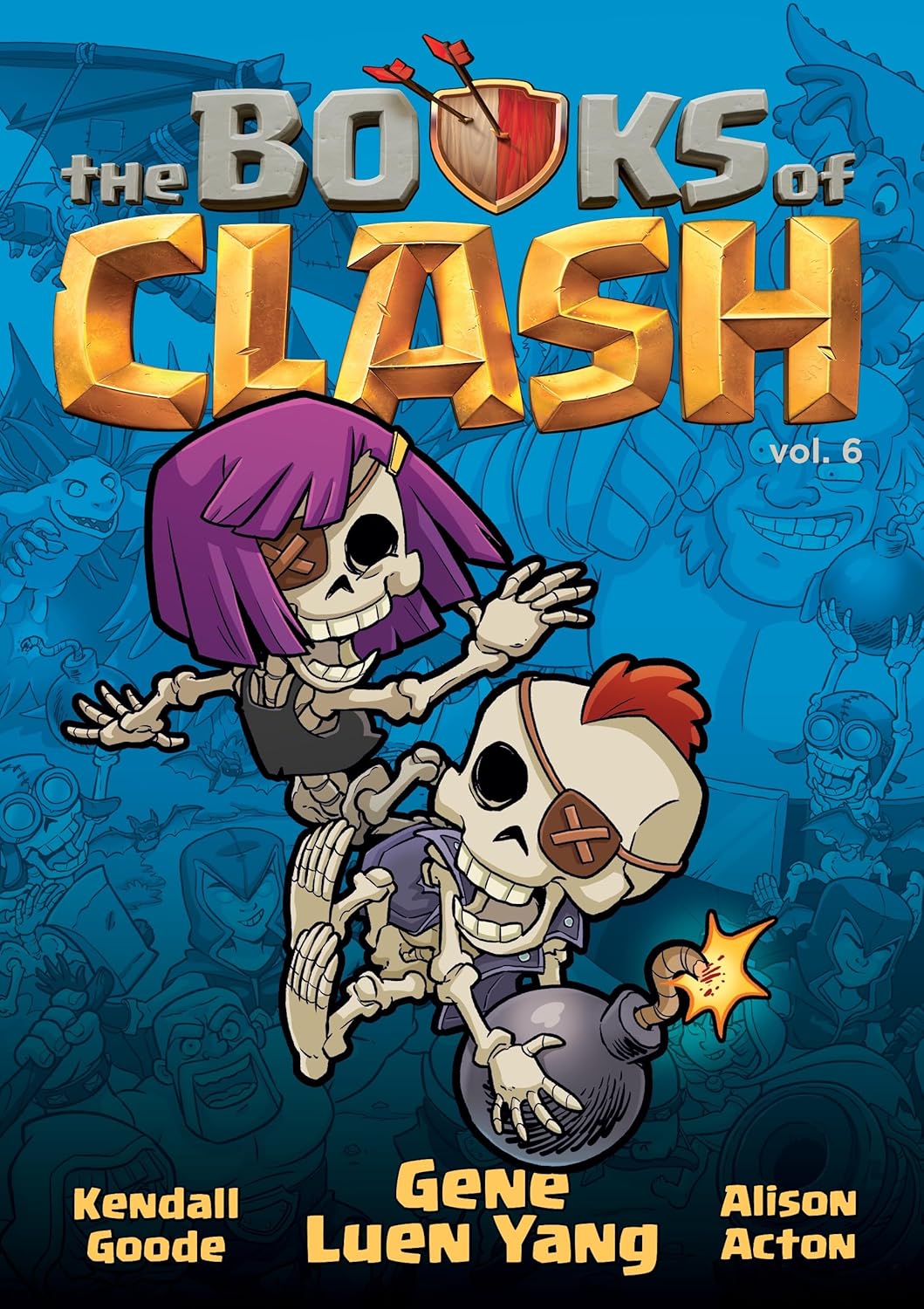 The Books of Clash Volume 6 The Books of Clash Volume 6