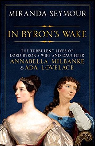 In Byron’s Wake