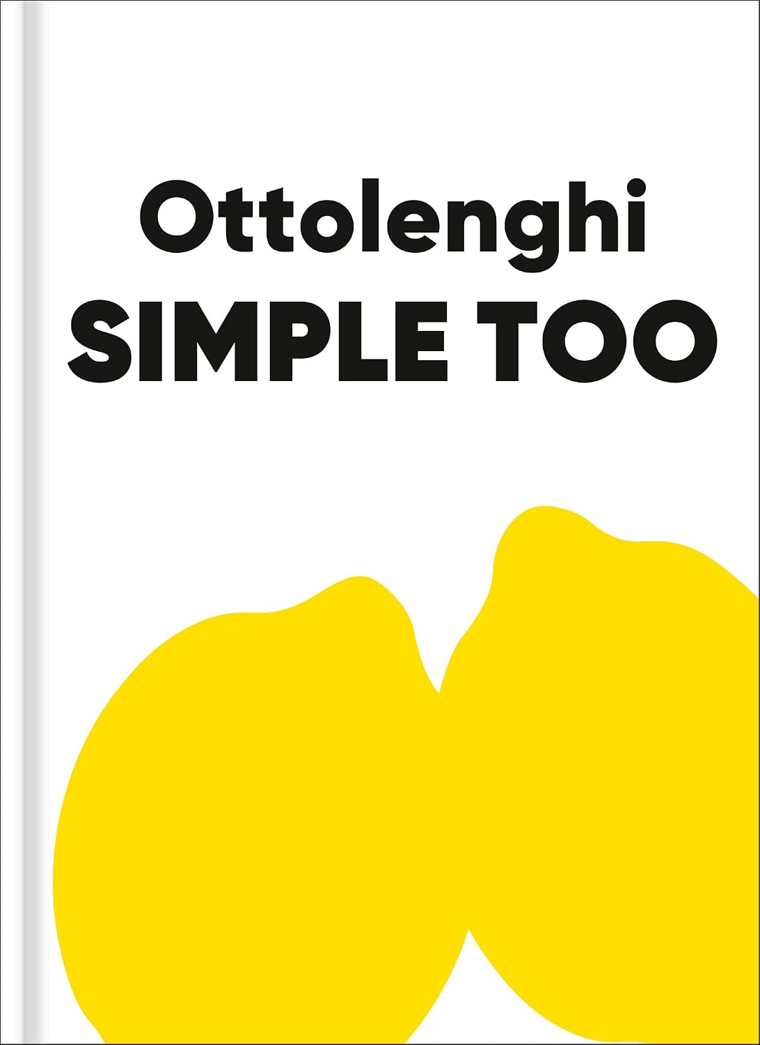 Ottolenghi Simple Too Ottolenghi Simple Too
