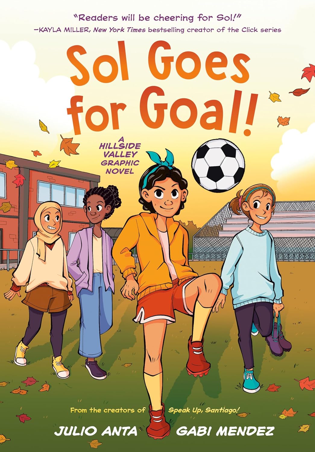 Sol Goes for Goal! Sol Goes for Goal!
