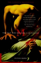 The Man Who Became Caravaggio
