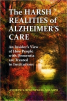 The Harsh Realities of Alzheimer’s Care