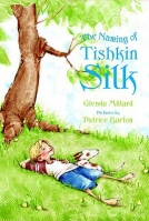 The Naming of Tishkin Silk