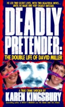 Deadly Pretender