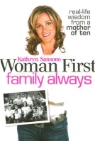 Woman First, Family Always