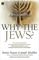 Why the Jews? The Reason for Antisemitism