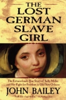 The Lost German Slave Girl