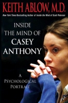 Inside the Mind of Casey Anthony