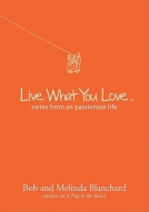 Live What You Love