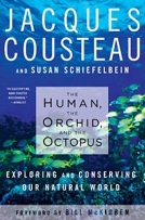 The Human, the Orchid, and the Octopus