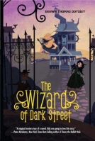 The Wizard of Dark Street