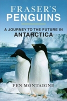 Fraser’s Penguins: Warning Signs from Antarctica
