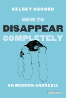 How to Disappear Completely