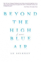 Beyond the High Blue Air