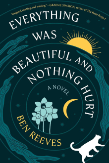 Everything Was Beautiful and Nothing Hurt