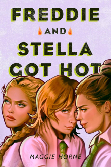 Freddie and Stella Got Hot