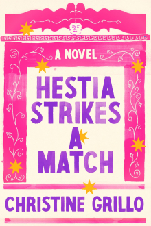 Hestia Strikes a Match