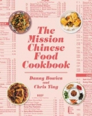 The Mission Chinese Food Cookbook