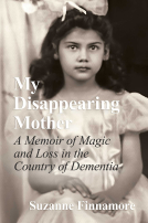 My Disappearing Mother