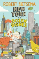 New York in a Dozen Dishes