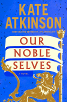Our Noble Selves Our Noble Selves