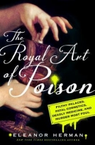 The Royal Art of Poison