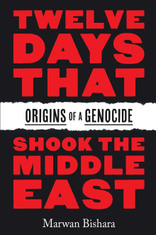 Twelve Days That Shook the Middle East
