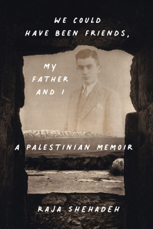 We Could Have Been Friends, My Father and I