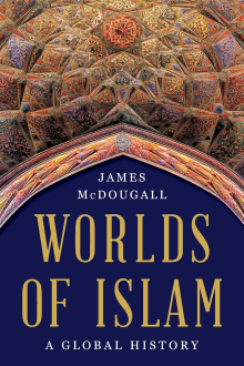 Worlds of Islam